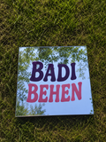 Badi Behen