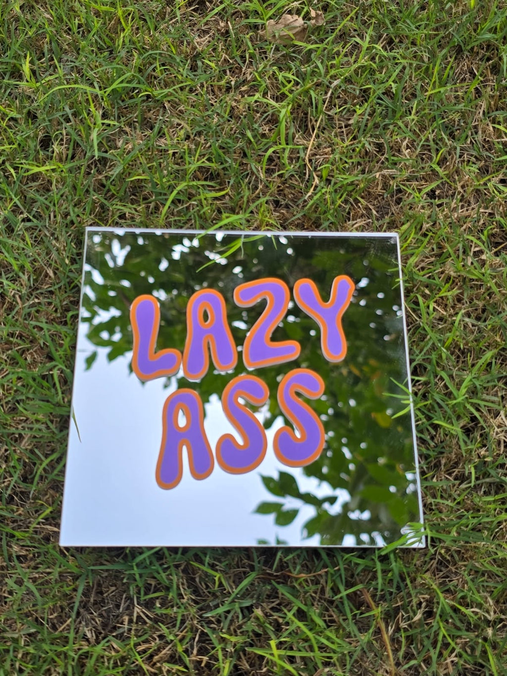 Lazy Ass